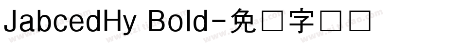 JabcedHy Bold字体转换